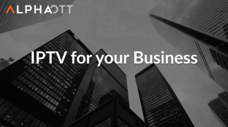 IPTV for Your Business